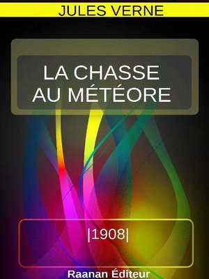 cover image of LA CHASSE AU MÉTÉORE